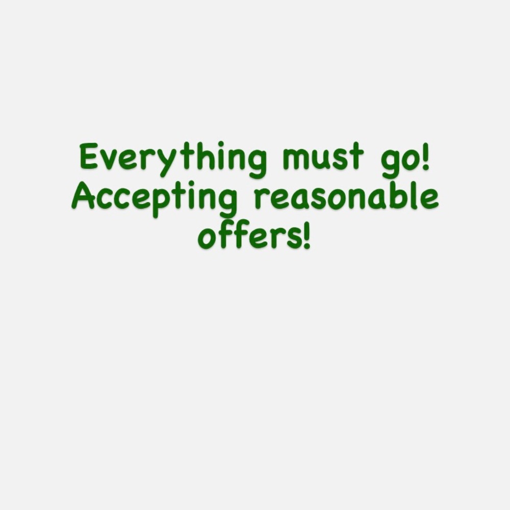 Accepting reasonable offers! 😊